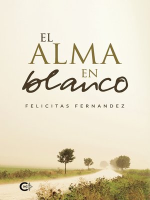 cover image of El alma en blanco